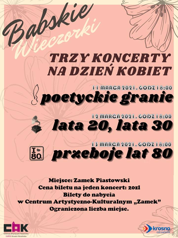 Plakat zawiera tytuły i daty koncertów: 11 marca o godzinie 18.00 „Poetyckie granie”, 12 marca o godzinie 18.00 „Lata 20-te, lata 30-te”, 13 marca o godzinie 18.00 „Przeboje lat 80-tych”.